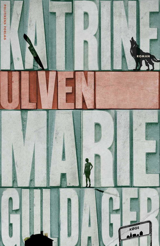 Cover for Katrine Marie Guldager · Ulven (Hardcover Book) [3. Painos] (2015)