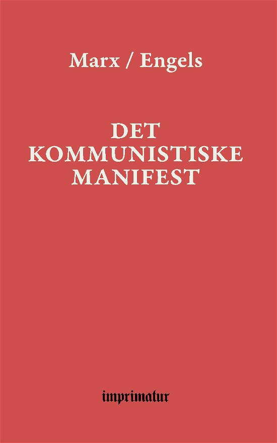 Cover for Karl Marx Friedrich  Engels · Det kommunistiske manifest (Paperback Book) (2020)