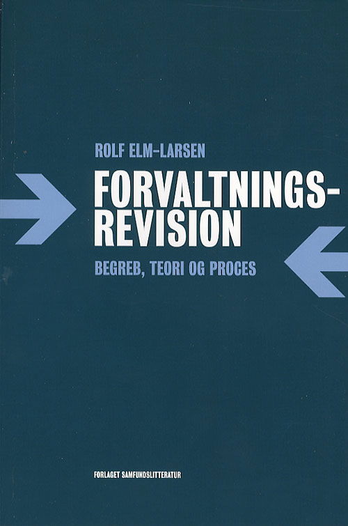 Cover for Rolf Elm-Larsen · Forvaltningsrevision (Sewn Spine Book) [2nd edition] (2007)