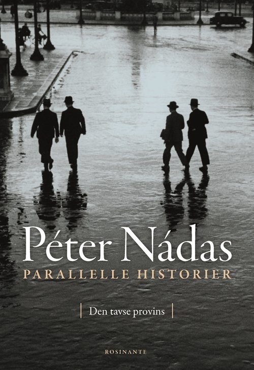 Cover for Péter Nádas · Parallelle historier 1 (Bound Book) [1st edition] (2017)