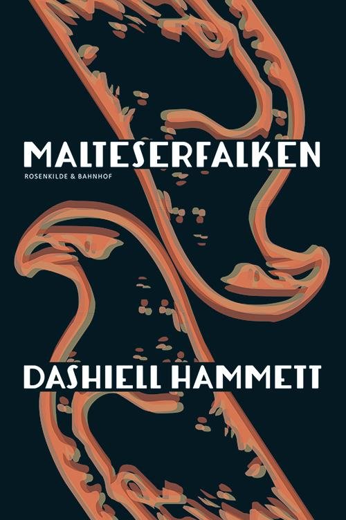 En Dashiell Hammett-krimi: Malteserfalken - Dashiell Hammett - Libros - Rosenkilde & Bahnhof - 9788771288391 - 6 de agosto de 2014
