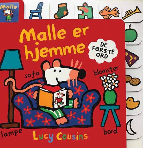 Lær med Malle: Malle er hjemme - Lucy Cousins - Books - Lamberth - 9788771613391 - February 18, 2019
