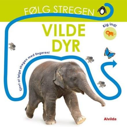 Cover for Dawn Sirett · Følg stregen: Følg stregen - Vilde dyr (Cardboard Book) [1.º edición] (2017)