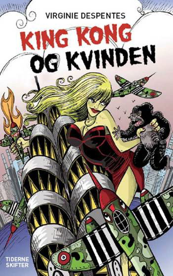 Cover for Virginie Despentes · King Kong og kvinden (Heftet bok) [1. utgave] (2007)