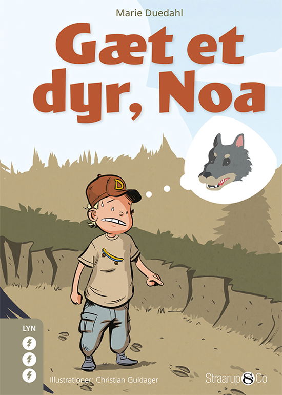 Lyn: Gæt et dyr, Noa - Marie Duedahl - Books - Straarup & Co - 9788793646391 - March 12, 2018