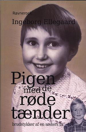 Cover for Ingeborg Ellegaard · Pigen med de røde tænder (Indbundet Bog) [1. udgave] (2023)