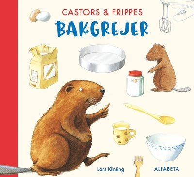Cover for Lars Klinting · Castor: Castors &amp; Frippes bakgrejer (Kartonbuch) (2020)