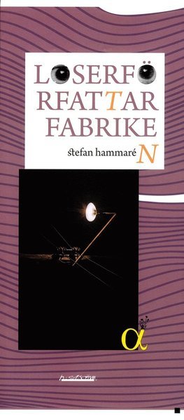 Cover for Stefan Hammarén · Serie Alfa: Loserförfattarfabriken (Bok) (2017)