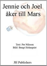 Cover for Per Nilsson · Jennie och Joel åker till Mars (Bound Book) (2009)