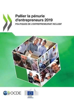 Cover for Oecd · Pallier la penurie d'entrepreneurs 2019 (Taschenbuch) (2022)