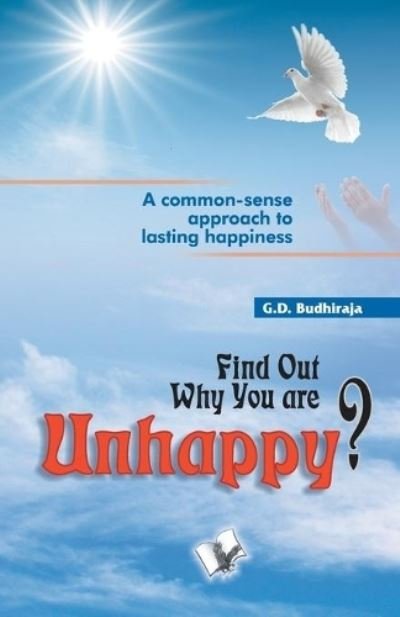 G.D. Budhiraja · Find out Why You are Unhappy (Taschenbuch) (2017)