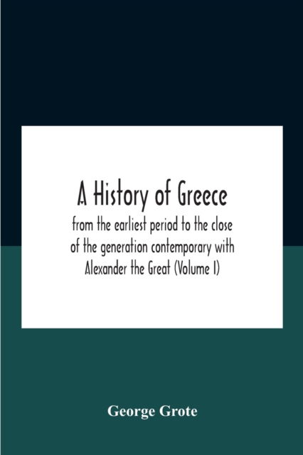 Cover for George Grote · A History Of Greece (Paperback Book) (2020)