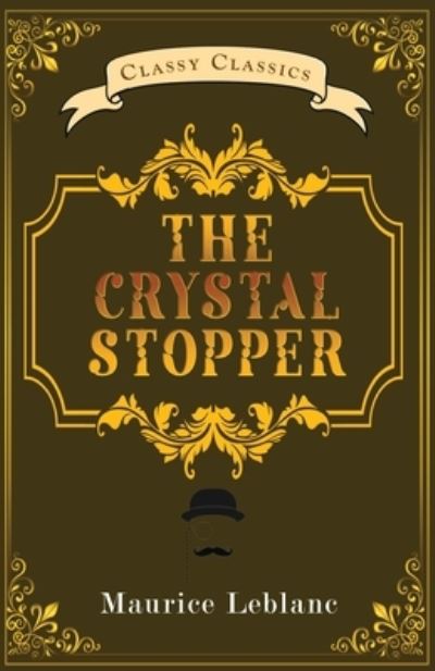 Cover for Maurice LeBlanc · The Crystal Stopper (Paperback Bog) (2022)