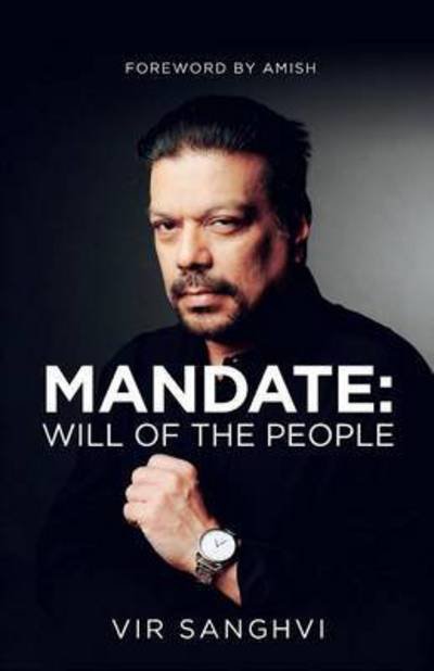 Cover for Vir Sanghvi · Mandate: Will of the People (Paperback Book) (2015)