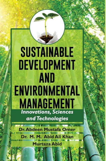 Cover for Abdeen Mustafa Omer · Sustainable Development and Environmental Management (Hardcover Book) (2018)