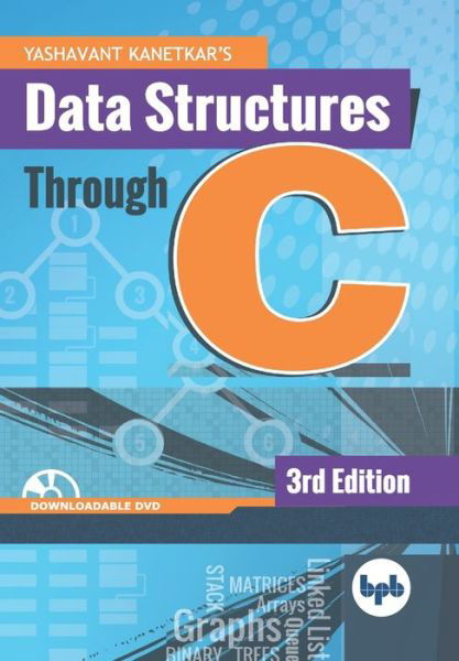 Cover for Yashavant Kanetkar · Data Structures Through C (Paperback Book) (2019)