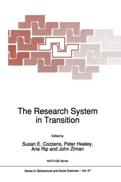 Cover for Susan E Cozzens · The Research System in Transition - NATO Science Series D: (Paperback Book) [Softcover reprint of the original 1st ed. 1990 edition] (2011)