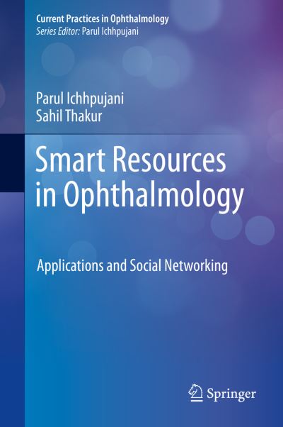 Cover for Ichhpujani · Smart Resources in Ophthalmology (Book) [1st ed. 2018 edition] (2018)