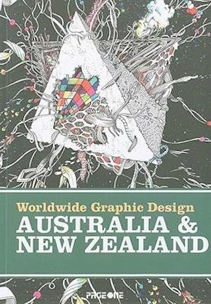 Worldwide Graphic Design Australia & New Zealand - Page One - Livros - Page One Publishing - 9789812458391 - 1 de outubro de 2009