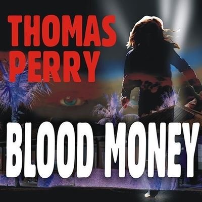 Cover for Thomas Perry · Blood Money (CD) (2010)