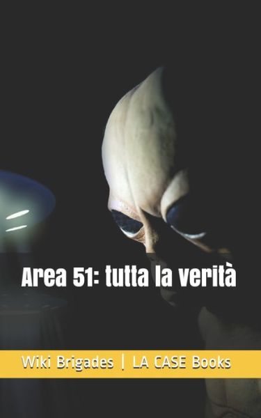 Cover for Wiki Brigades · Area 51 (Pocketbok) (2020)