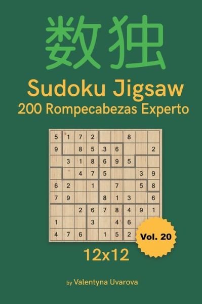 Sudoku Jigsaw - Valentyna Uvarova - Bøker - Independently Published - 9798654768391 - 17. juni 2020