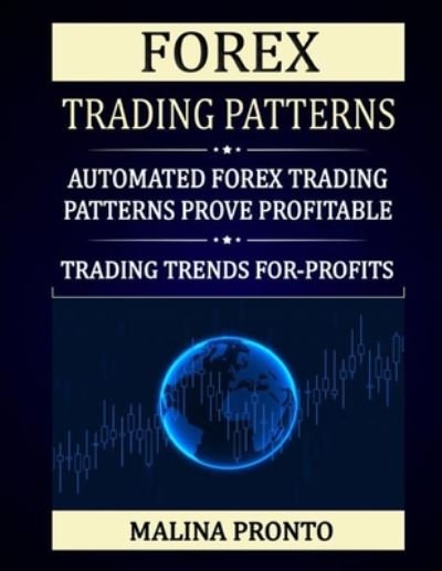 Cover for Malina Pronto · Forex Trading Patterns (Taschenbuch) (2020)