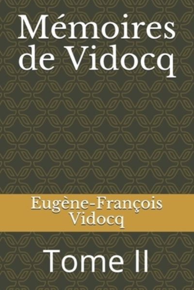 Cover for Eugene-FranÇois Vidocq · Memoires de Vidocq (Paperback Book) (2020)