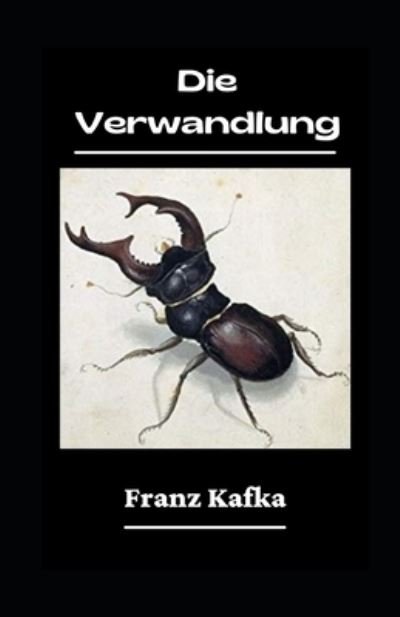 Cover for Franz Kafka · Die Verwandlung illustriert (Paperback Bog) (2021)