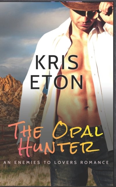 Cover for Eton Kris Eton · The Opal Hunter (Paperback Bog) (2022)