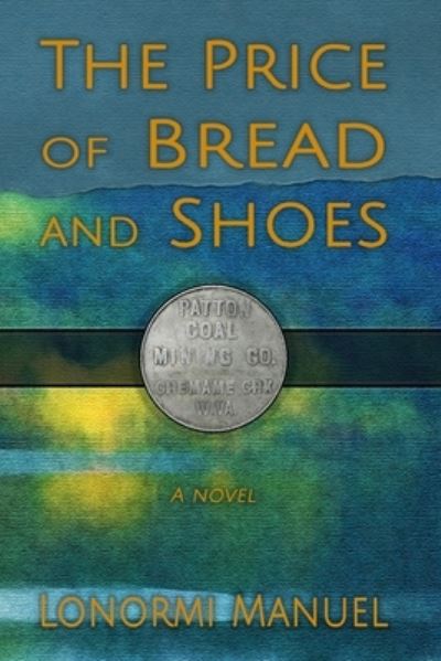 Cover for Lonormi Manuel · The Price of Bread and Shoes (Paperback Book) (2022)