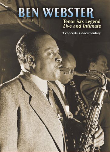 Tenor Sax Legend: Live & Intimate - Ben Webster - Movies - SHANACHIE - 0016351633392 - November 24, 2009