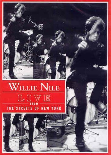 Live from the Streets of New York - Willie Nile - Film - MEGAFORCE - 0020286123392 - 22. juli 2008