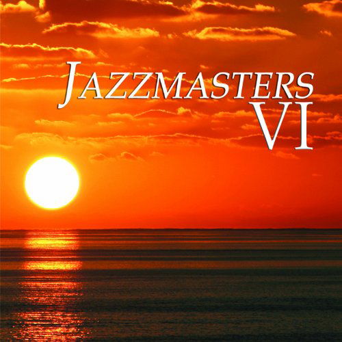 Jazzmasters Vi - Paul Hardcastle - Musiikki - JAZZ - 0020286152392 - maanantai 26. heinäkuuta 2010