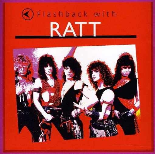 Flashback with Ratt - Ratt - Musiikki - RHINO - 0081227976392 - tiistai 7. helmikuuta 2012