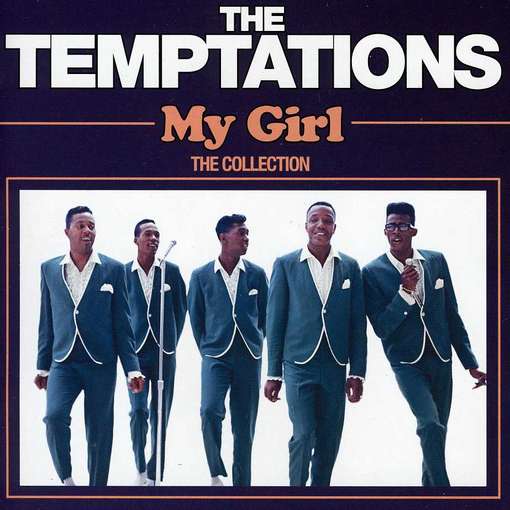 Cover for Temptations · My Girl - The Collection (CD) (2012)