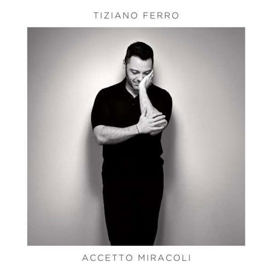 Accetto Miracoli - Tiziano Ferro - Music - UNIVERSAL - 0602508304392 - November 29, 2019