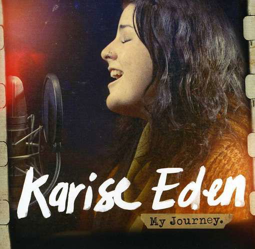 Karise Eden · My Journey (CD) (2012)