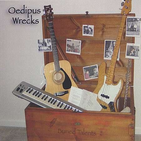 Cover for Oedipus Wrecks · Buried Talents (CD) (2004)
