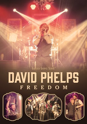 Cover for David Phelps · Freedom (DVD) (2015)