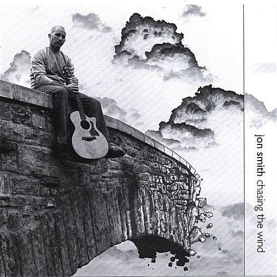 Cover for Jon Smith · Chasing the Wind (CD) (2007)