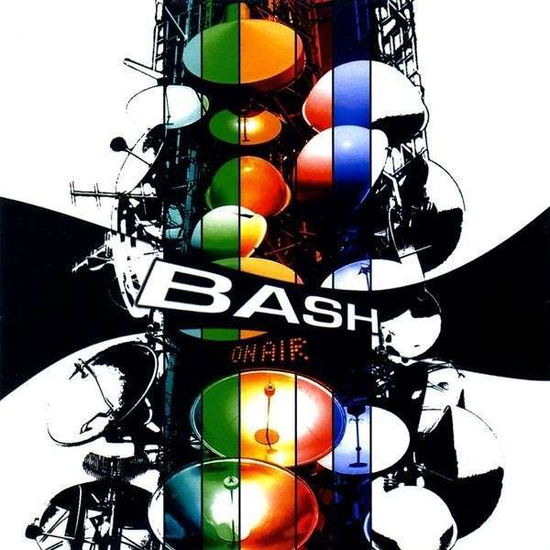 Cover for Bash · On Air (CD) (2009)