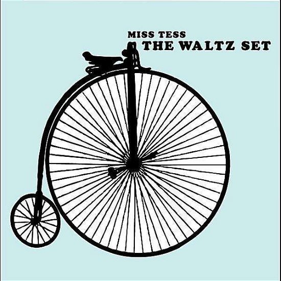 Cover for Miss Tess · Waltz Set (CD) (2010)