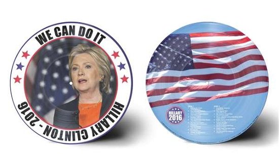 We Can Do It - Hillary Clinton - Music - CULTURE FACTORY - 0819514011392 - November 8, 2016