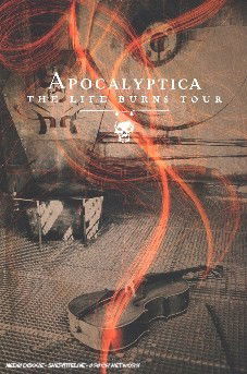 The Life Burns Tour - Apocalyptica - Filme - SONY BMG - 0828768683392 - 14. Mai 2007