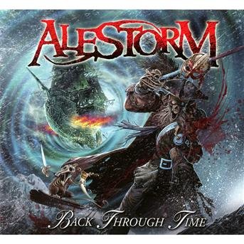 Cover for Alestorm · Back Through (CD) [Limited edition] [Digipak] (2011)
