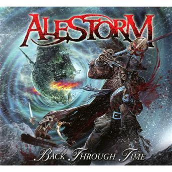 Back Through Time - Alestorm - Music - ICAR - 0885470002392 - August 4, 2011