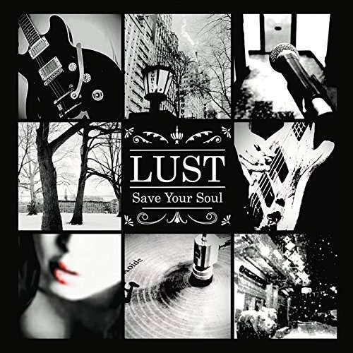Cover for Lust · Save Your Soul (CD) (2016)