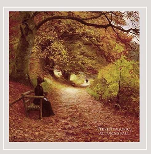 Cover for Steven Vagovics · Autumn's Fall (CD) (2015)