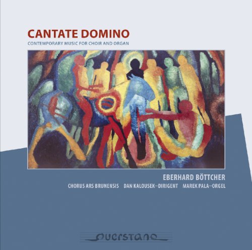 Cover for Bottcher / Chorus Ars Brunensis / Kalousek · Cantate Domino (CD) (2013)